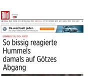 Bild zum Artikel: Erinnerst du dich, Mats? - So bissig reagierte Hummels damals auf Götzes Abgang