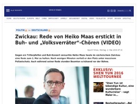 Bild zum Artikel: Zwickau: Rede von Heiko Maas erstickt in Buh- und „Volksverräter“-Chören (VIDEO)