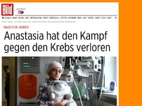 Bild zum Artikel: Nach vier Jahren - Anastasia hat den Kampf gegen den Krebs verloren