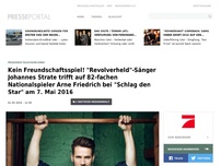 Bild zum Artikel: Kein Freundschaftsspiel! 'Revolverheld'-Sänger Johannes Strate trifft auf 82-fachen Nationalspieler Arne Friedrich bei 'Schlag den Star' am 7. Mai 2016 (FOTO)