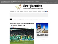 Bild zum Artikel: 'Montagsspiele liegen uns': Werder Bremen hofft auf Abstieg in die 2. Liga