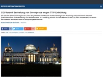 Bild zum Artikel: CDU fordert Bestrafung von Greenpeace wegen TTIP-Enthüllung
