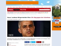 Bild zum Artikel: Neuer Londoner Bürgermeister Khan: Ein Sieg gegen den Islamhass