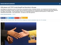 Bild zum Artikel: USA planen mit TTIP Frontal-Angriff auf Gerichte in Europa