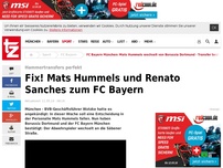 Bild zum Artikel: Fix! Hummels und Top-Talent wechseln zum FC Bayern