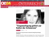 Bild zum Artikel: 'Vergewaltigung gehört zur Kultur der Schwarzen'