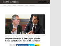 Bild zum Artikel: Wegen Rauchverbot in ÖBB-Zügen: Van der Bellen würde Kanzler Kern nicht angeloben