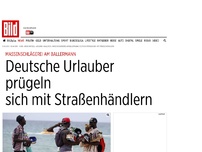 Bild zum Artikel: Am Ballermann - Deutsche prügeln sich mit Straßenhändlern