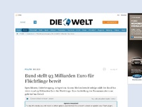 Bild zum Artikel: Bis 2020: Bund stellt 93 Milliarden Euro für Flüchtlinge bereit