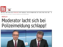 Bild zum Artikel: Herrlich! - Moderator lacht sich bei Polizeimeldung schlapp!