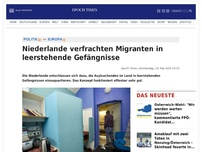Bild zum Artikel: Niederlande verfrachten Migranten in leerstehende Gefängnisse