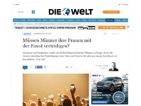 Bild zum Artikel: Lehren aus Köln: Müssen Männer ihre Frauen mit der Faust verteidigen?