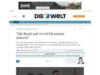 Bild zum Artikel: CDU-Wirtschaftsrat: 'Die Rente mit 70 wird kommen müssen'
