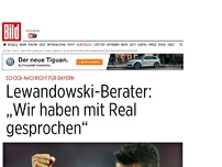 Bild zum Artikel: Schock für Bayern - Lewandowski-Berater: „Wir haben mit Real gesprochen“