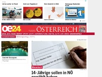 Bild zum Artikel: 14-Jährige sollen in NÖ gewählt haben