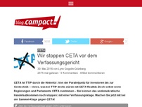 Bild zum Artikel: Wir stoppen CETA vor dem Verfassungsgericht