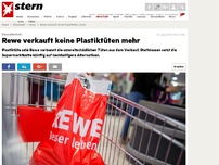 Bild zum Artikel: Umweltschutz: Rewe verkauft keine Plastiktüten mehr