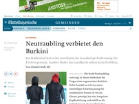 Bild zum Artikel: Neutraubling verbietet den Burkini