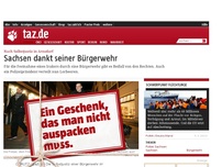 Bild zum Artikel: Nach Selbstjustiz in Arnsdorf: Sachsen dankt seiner Bürgerwehr
