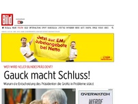 Bild zum Artikel: Keine zweite Amtszeit - Gauck macht Schluss!
