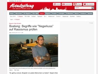 Bild zum Artikel: Bayern-Star fordert: Boateng: Begriffe wie 'Negerkuss' auf Rassismus prüfen