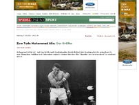Bild zum Artikel: Zum Tode Muhammad Alis: Der Größte