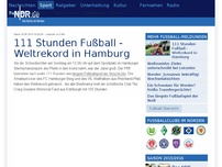 Bild zum Artikel: 111 Stunden Fußball - Weltrekord in Hamburg