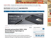 Bild zum Artikel: Merkel entmachtet BND: USA kontrollieren Spionage in Deutschland