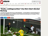 Bild zum Artikel: Deutschland - Ukraine: 'Danke, Lieblingsnachbar': Das Netz feiert Akrobat Boateng