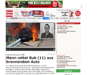 Bild zum Artikel: Mann rettet Buben (11) aus brennendem Auto