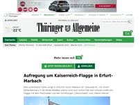 Bild zum Artikel: Aufregung um Kaiserreich-Flagge in Erfurt-Marbach