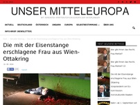 Bild zum Artikel: Die mit der Eisenstange erschlagene Frau aus Wien-Ottakring