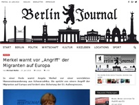 Bild zum Artikel: Merkel warnt vor „Angriff“ der Migranten auf Europa