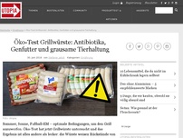 Bild zum Artikel: Öko-Test Grillwürste: Antibiotika, Genfutter und grausame Tierhaltung
