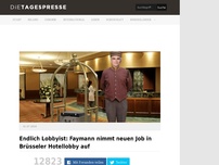 Bild zum Artikel: Endlich Lobbyist: Faymann nimmt neuen Job in Brüsseler Hotellobby auf