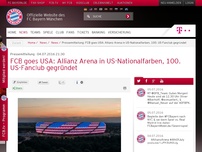 Bild zum Artikel: Pressemitteilung:FCB goes USA: Allianz Arena in US-Nationalfarben, 100. US-Fanclub gegründet
