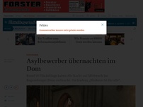 Bild zum Artikel: Asylbewerber besetzen Regensburger Dom