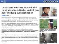 Bild zum Artikel: Unfassbar! Indischer Student wirft Hund von einem Dach – und ist nun zur Fahndung ausgeschrieben