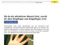 Bild zum Artikel: Ob du ein attraktiver Mensch bist, verrät dir dein Ringfinger und Zeigefinger. Irre!