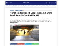Bild zum Artikel: München: Frau zerrt Grapscher am T-Shirt durch Bahnhof und wählt 110
