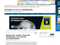 Bild zum Artikel: Assad: Wir wollen, dass die Flüchtlinge nach Syrien zurückkommen