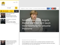 Bild zum Artikel: Sommerinterview: Angela Merkel sieht bei sich kaum Verantwortung für aktuelle Probleme