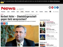 Bild zum Artikel: Norbert Hofer – Staatsbürgerschaft gegen Geld versprochen? • NEWS.AT