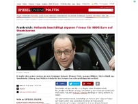 Bild zum Artikel: Frankreich: Hollande beschäftigt eigenen Friseur für 9895 Euro auf Staatskosten