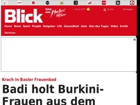 Bild zum Artikel: Krach in Basler Frauenbad: Badi holt Burkini-Frauen aus dem Wasser