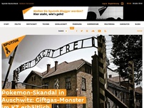 Bild zum Artikel: Pokemon-Skandal in Auschwitz: Giftgas-Monster im KZ erhältlich