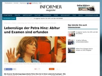 Bild zum Artikel: Lebenslüge der Petra Hinz: Abitur und Examen sind erfunden