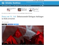 Bild zum Artikel: Demo am 31. Juli: Zehntausende Erdogan-Anhänger in Köln erwartet