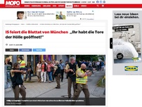 Bild zum Artikel: IS feiert die Bluttat von München: „Ihr habt die Tore der Hölle geöffnet!“