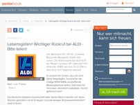 Bild zum Artikel: Lebensgefahr! Wichtiger Rückruf bei ALDI - Bitte teilen!